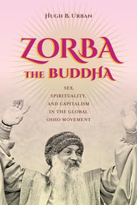 Zorba the Buddha 