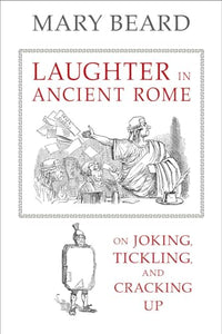 Laughter in Ancient Rome 