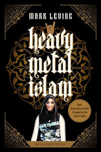 Heavy Metal Islam 