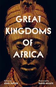 Great Kingdoms of Africa 