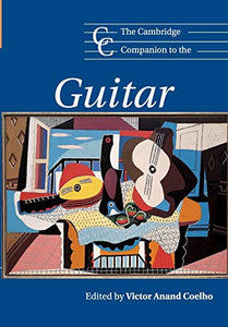 The Cambridge Companion to the Guitar 