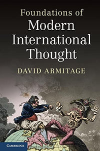 Foundations of Modern International Thought 