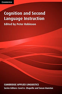 Cognition and Second Language Instruction 