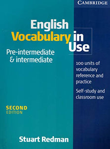 English Vocabulary in Use Pre-intermediate and Intermediate 