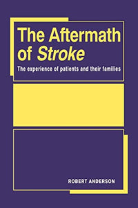 The Aftermath of Stroke 