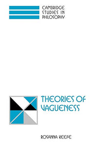 Theories of Vagueness 