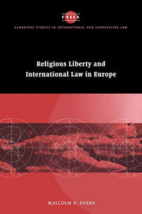 Religious Liberty and International Law in Europe 