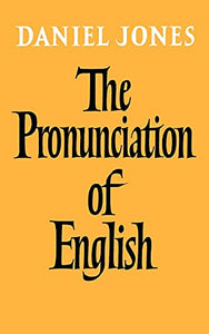 The Pronunciation of English 