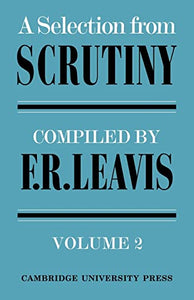 A Selection from Scrutiny: Volume 2 