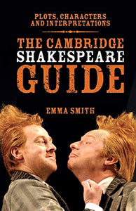 The Cambridge Shakespeare Guide 