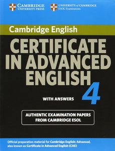 Cambridge Certificate in Advanced English 4 for Updated Exam Student's Book with answers 