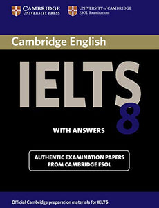 Cambridge IELTS 8 Student's Book with Answers 