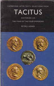 Tacitus: Selections from the Histories I-III 