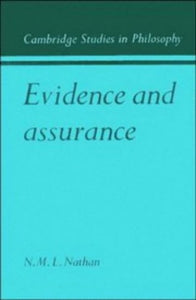 Evidence and Assurance 