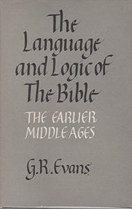 The Language and Logic of the Bible 