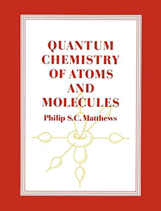 Quantum Chemistry of Atoms and Molecules 