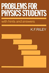 Problems for Physics Students 
