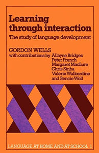 Learning through Interaction: Volume 1 