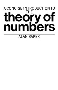 A Concise Introduction to the Theory of Numbers 