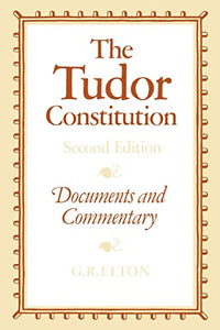 The Tudor Constitution 