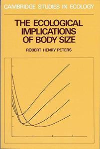 The Ecological Implications of Body Size 