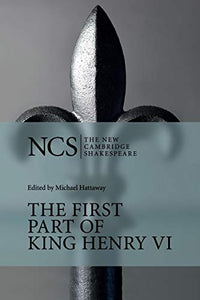 The First Part of King Henry VI 