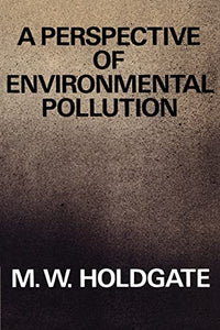 A Perspective of Environmental Pollution 