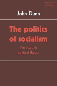 The Politics of Socialism 