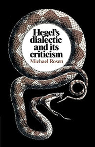 Hegel's Dialectic and its Criticism 