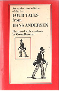 An Anniversary Edition of the Four Tales from Hans Andersen 