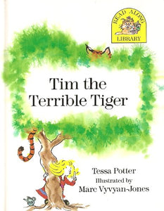 Tim the Terrible Tiger 