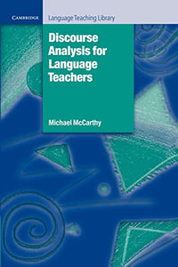 Discourse Analysis for Language Teachers 