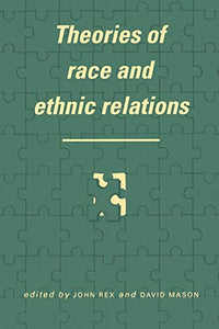 Theories of Race and Ethnic Relations 