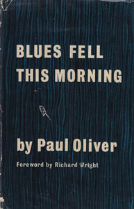 Blues Fell This Morning 