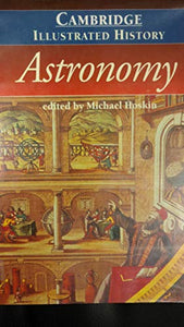 The Cambridge Illustrated History of Astronomy 