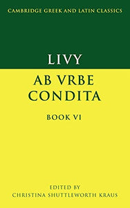 Livy: Ab urbe condita Book VI 