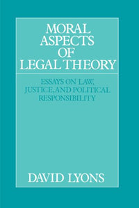 Moral Aspects of Legal Theory 