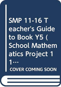 SMP 11-16 Teacher's Guide to Book Y5 