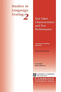 Test Taker Characteristics and Test Performance 