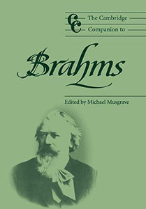 The Cambridge Companion to Brahms 