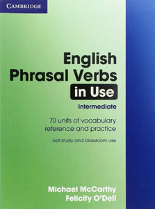 English Phrasal Verbs in Use Intermediate 