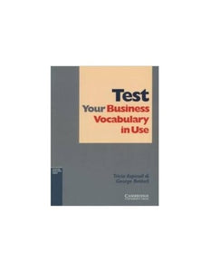 Test Your Business Vocabulary in Use 