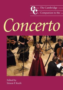 The Cambridge Companion to the Concerto 