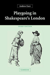 Playgoing in Shakespeare's London 