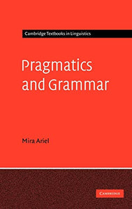 Pragmatics and Grammar 