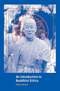 An Introduction to Buddhist Ethics 