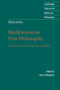 Descartes: Meditations on First Philosophy 