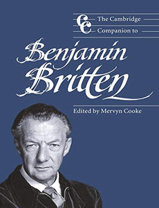 The Cambridge Companion to Benjamin Britten 