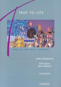 True to Life Upper-Intermediate Class book 