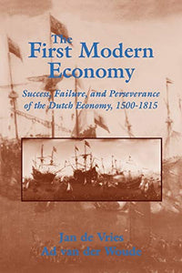 The First Modern Economy 